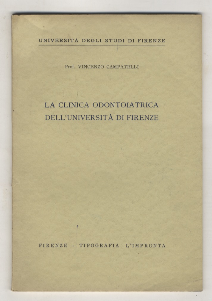 La clinica odontoiatrica dell'Università di Firenze.