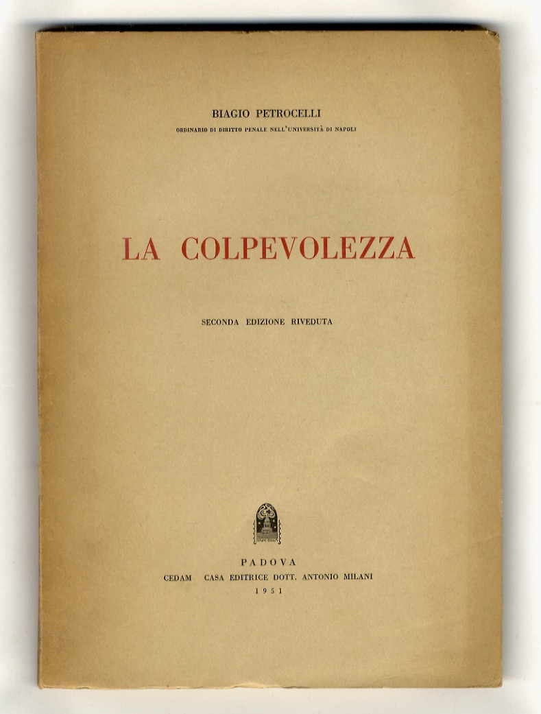 La colpevolezza. Seconda edizione riveduta.