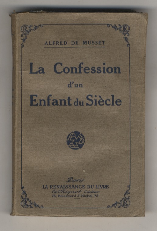 La Confession d'un Enfant du Siècle.