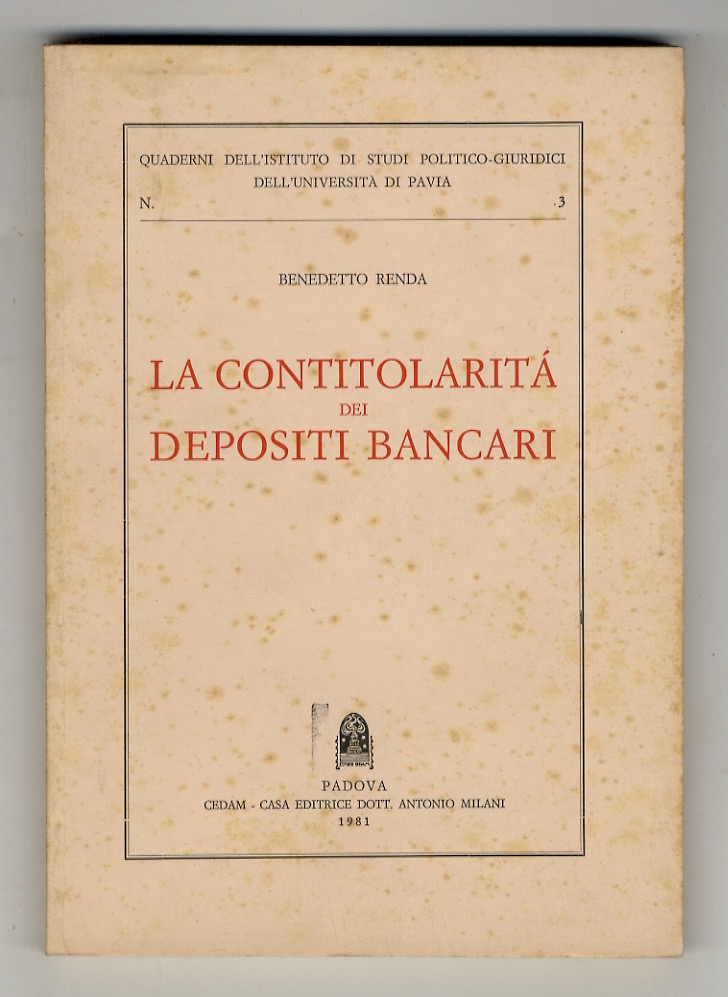 La contitolarità dei depositi bancari.