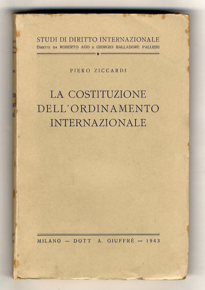 La costituzione dell'ordinamento internazionale.