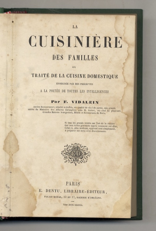 La Cuisinière des familles ou Traité de la cuisine domestique …