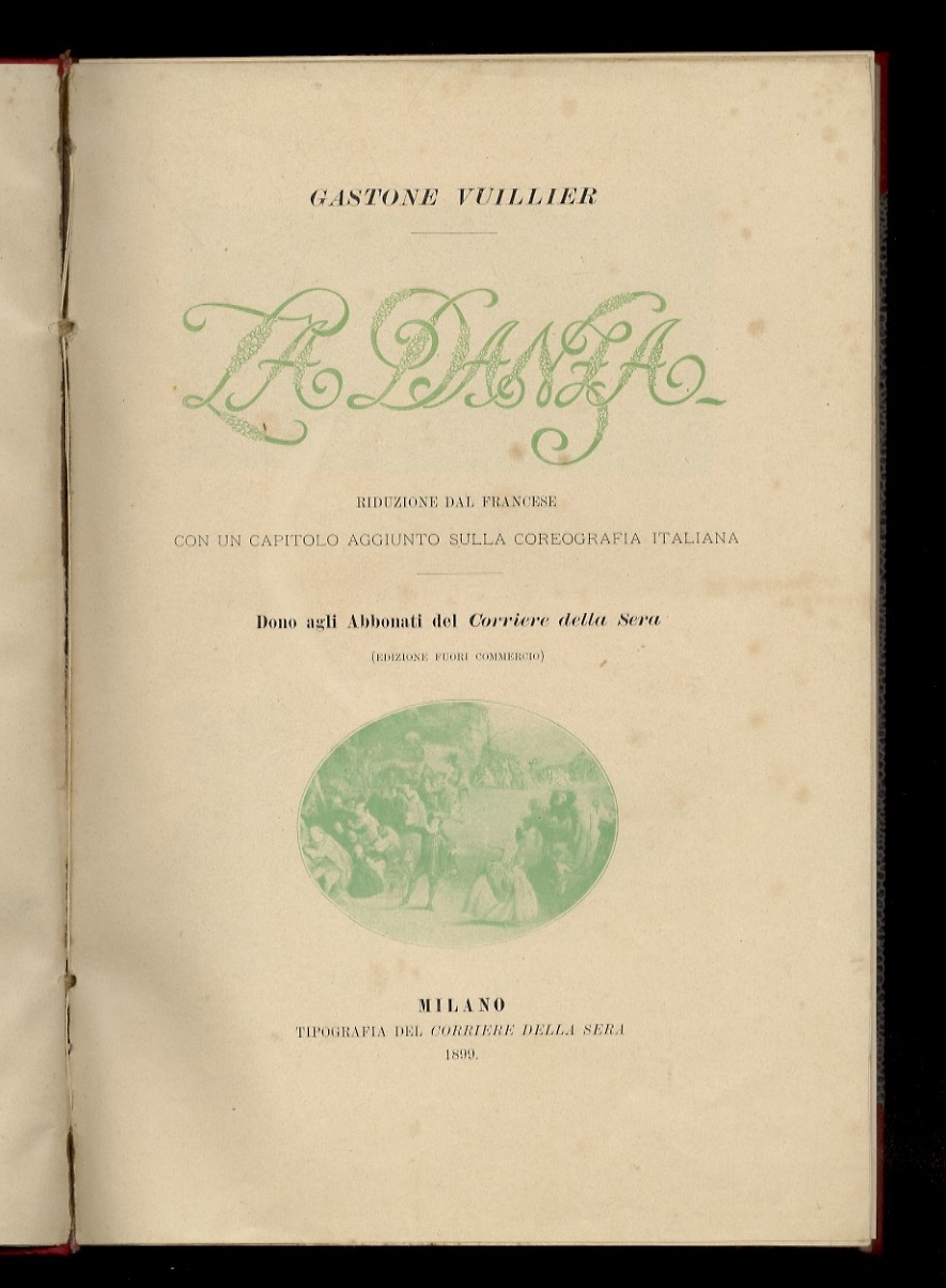 La danza. Riduzione dal francese. Con un capitolo aggiunto sulla …