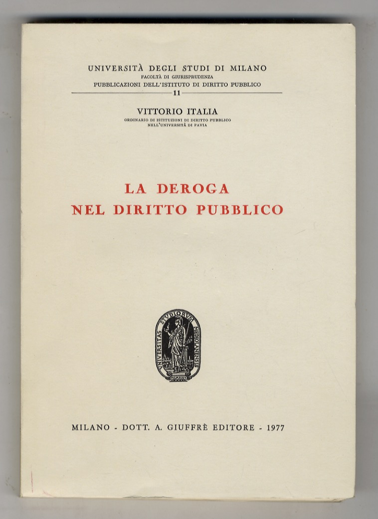 La deroga nel diritto pubblico.