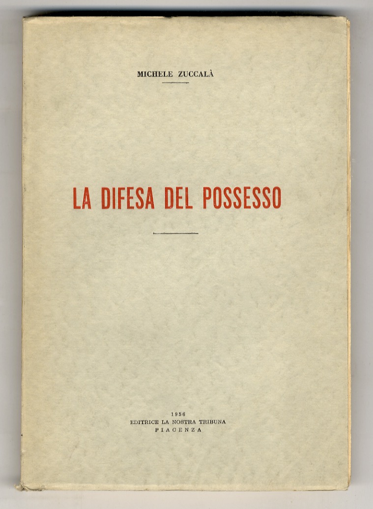 La difesa del possesso.