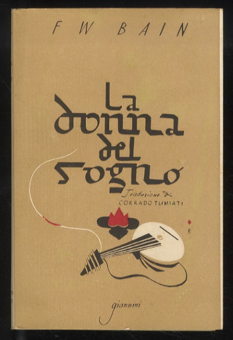 La donna del sogno. Romanzo. Traduzione di Corrado Tumiati.