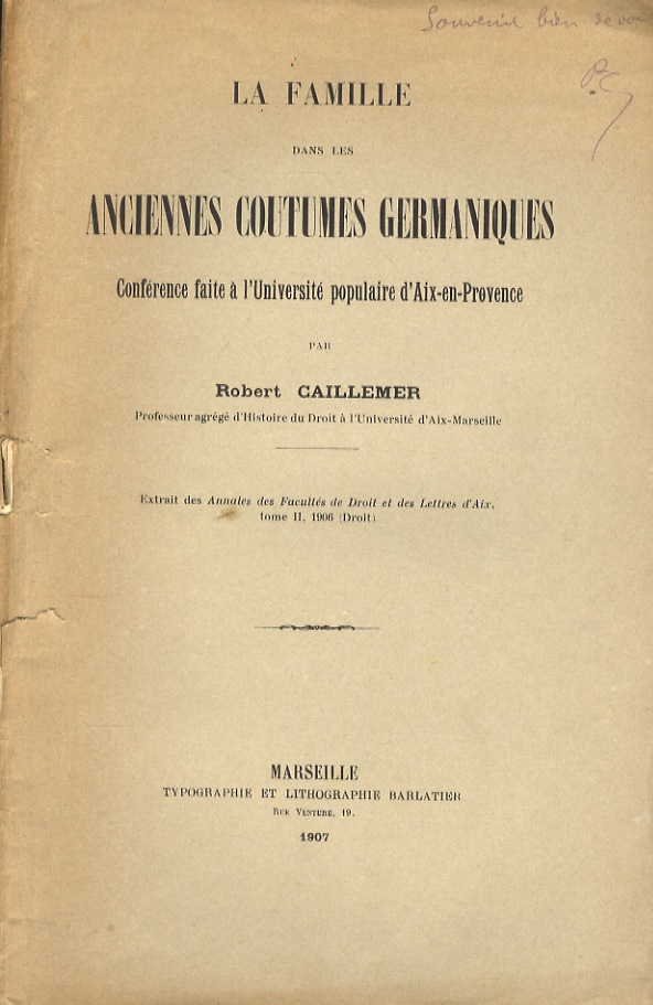 La famille dans les anciennes costumes germaniques. Conférence faite à …