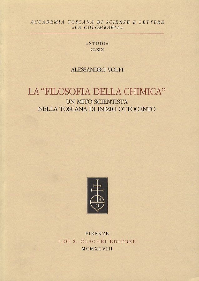 La “filosofia della chimica”. Un mito scientista nella Toscana di …