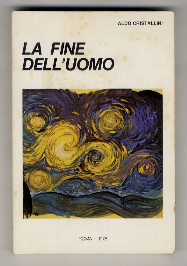 La fine dell'uomo.