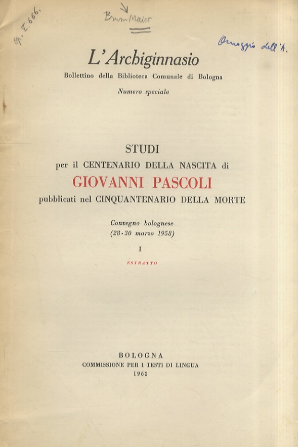 La fortuna del Pascoli nella letteratura giuliana e il "pascolismo" …
