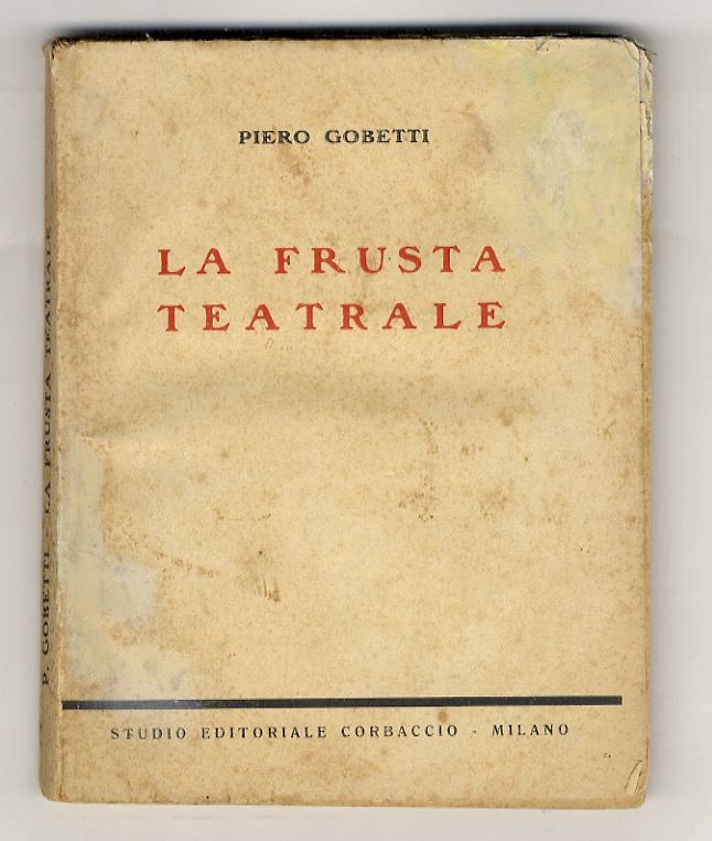 La Frusta teatrale. Ada Borelli - Nera e Luigi Carini …