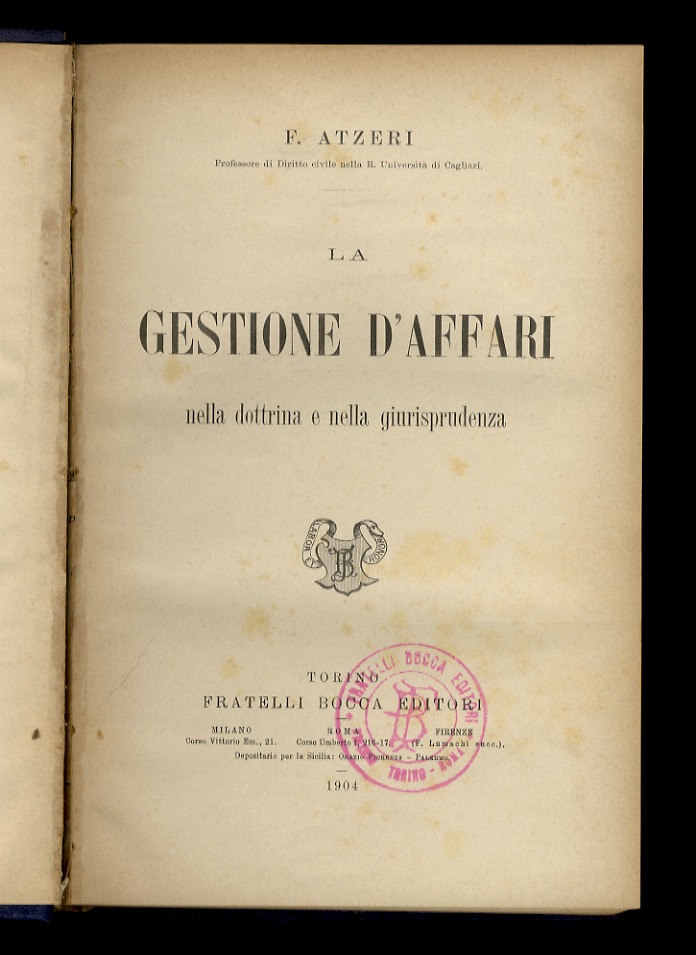 La gestione d'affari nella dottrina e nella giurisprudenza.