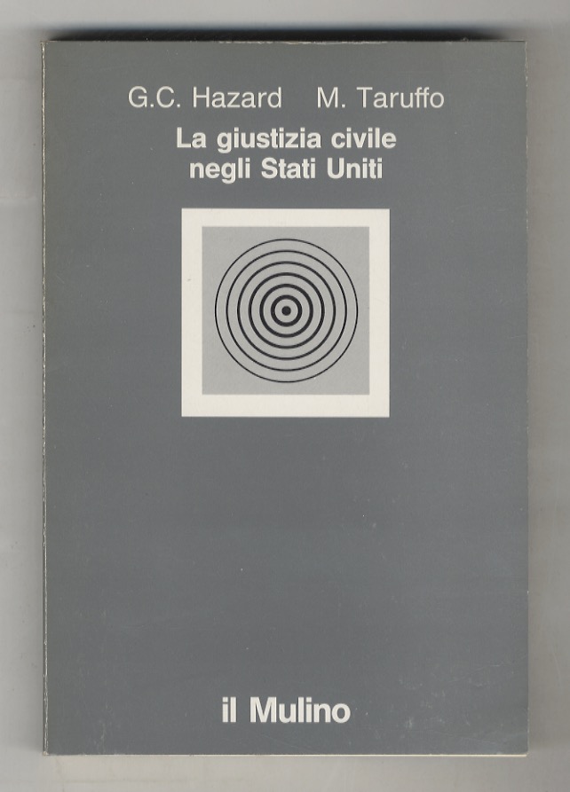 La giustizia civile negli Stati Uniti.