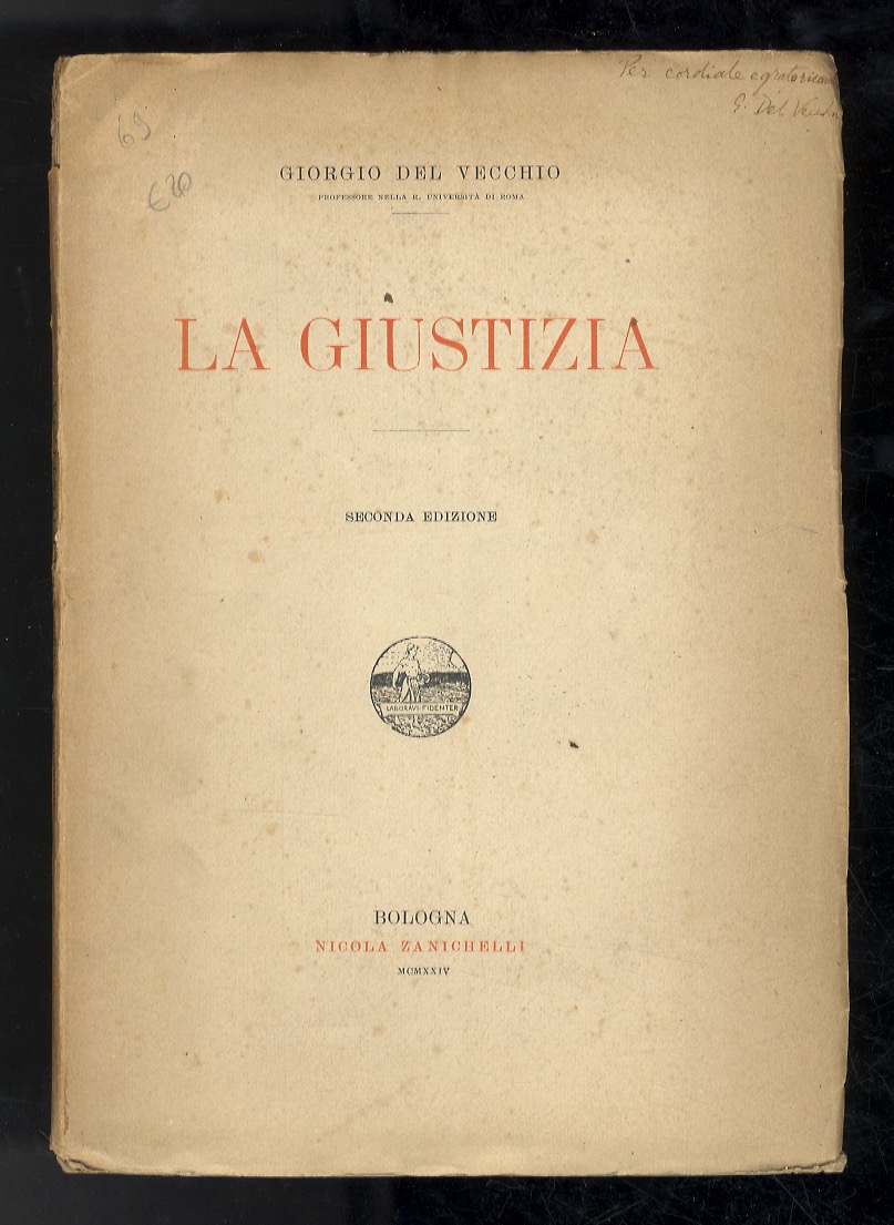 La giustizia. Seconda edizione.