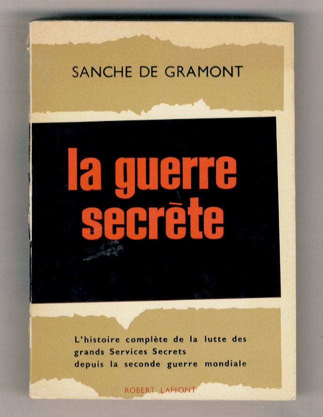 La guerre secrète (the secret war). Traduit da l'americaine par …