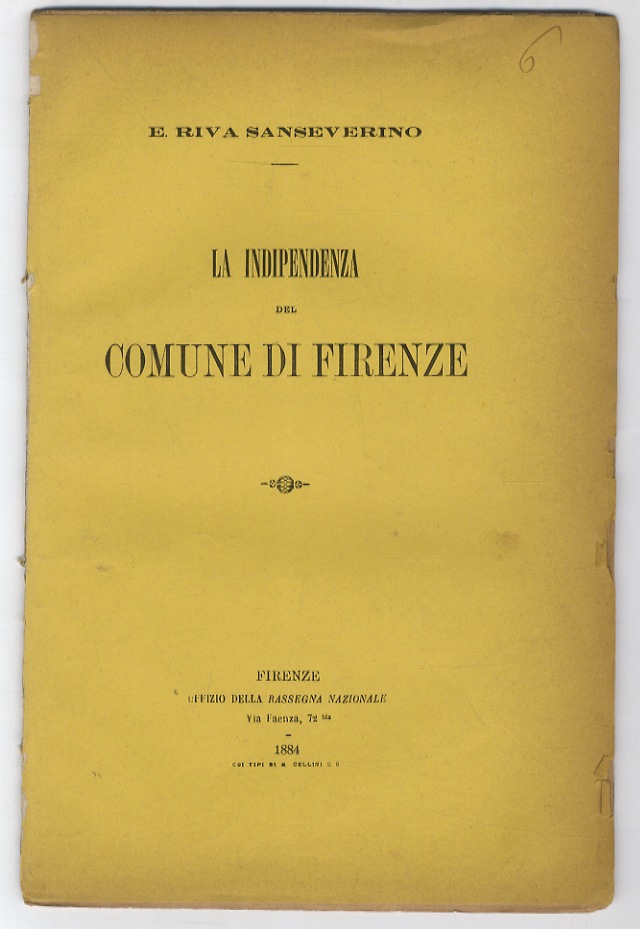 La indipendenza del comune di Firenze.