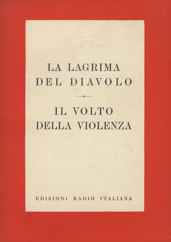 La lagrima del diavolo. Mistero. Adattamento radiofonico di René Clair …