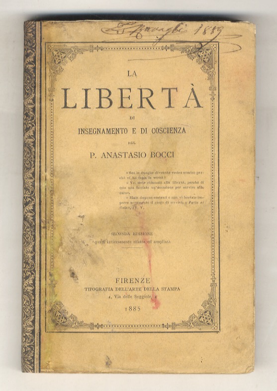 La libertà di insegnamento e di coscienza. Seconda edizione quasi …