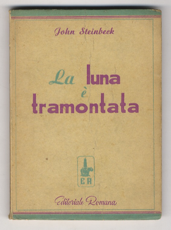 La luna è tramontata. Traduzione di Luciana Peverelli.