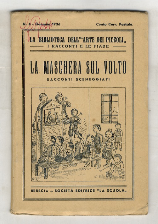 La maschera sul volto. (Racconti sceneggiati).