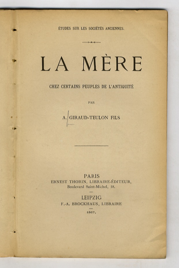 La Mère chez certains peuples de l'antiquité.
