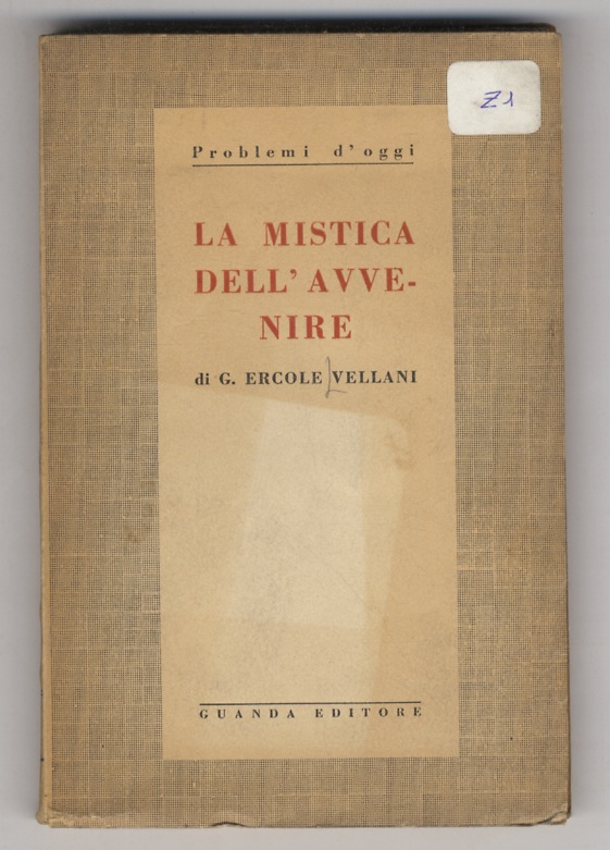 La mistica dell'avvenire.