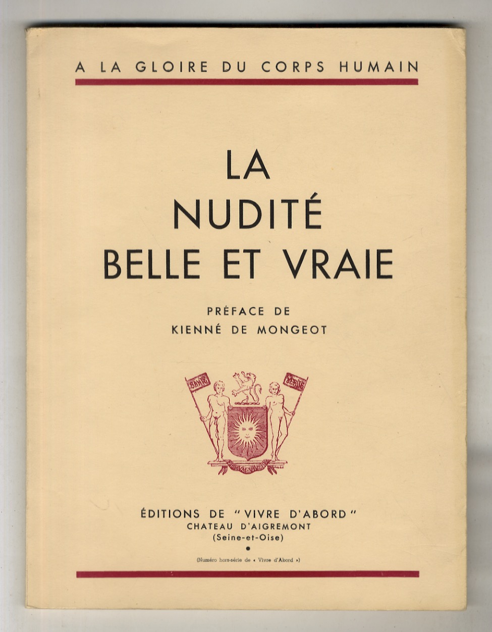 La Nudité belle et vraie. (Numéro hors série de "Vivre …