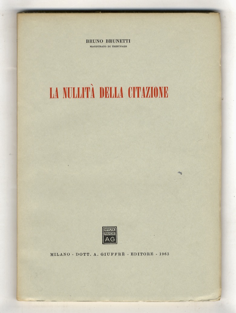 La nullità della citazione.
