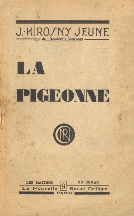 La pigeonne.