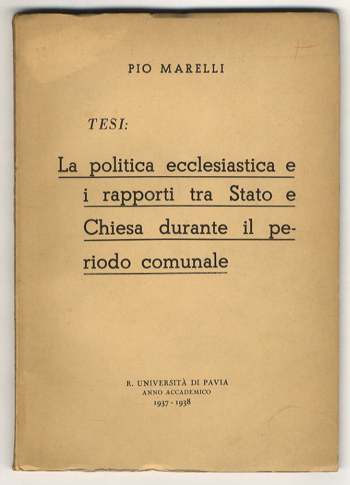 La politica ecclesiastica e i rapporti tra Stato e Chiesa …
