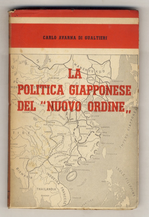 La politica giapponese del "Nuovo Ordine".