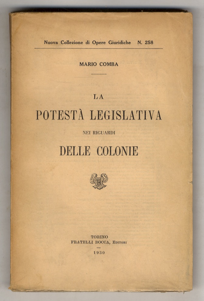 La potestà legislativa nei riguardi delle colonie.