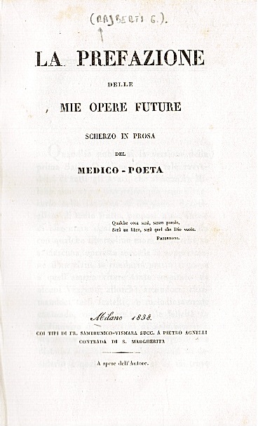 La prefazione delle mie opere future. Scherzo in prosa del …