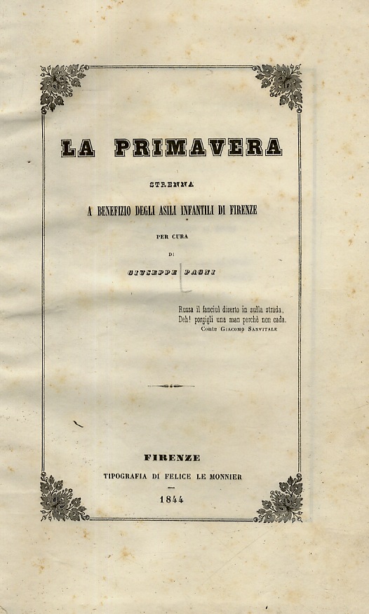 La primavera. Strenna a benefizio degli asili infantili di Firenze …