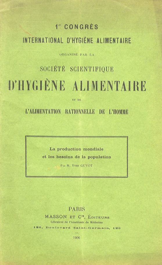 La production mondiale et les besoins de la population.
