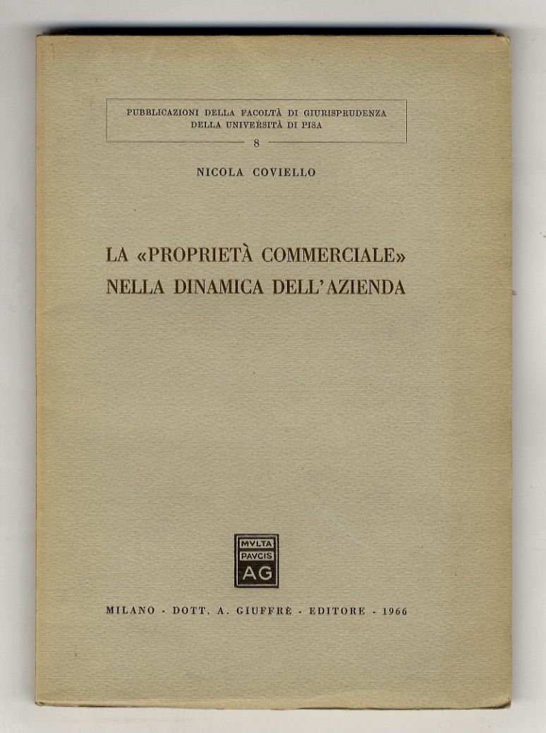 La «proprietà commerciale» nella dinamica dell'azienda.
