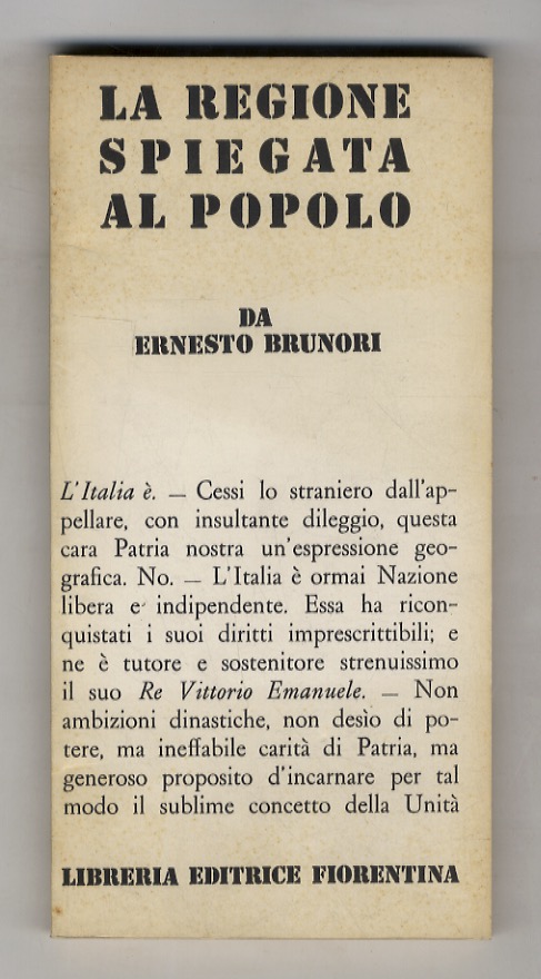 La regione spiegata al popolo.