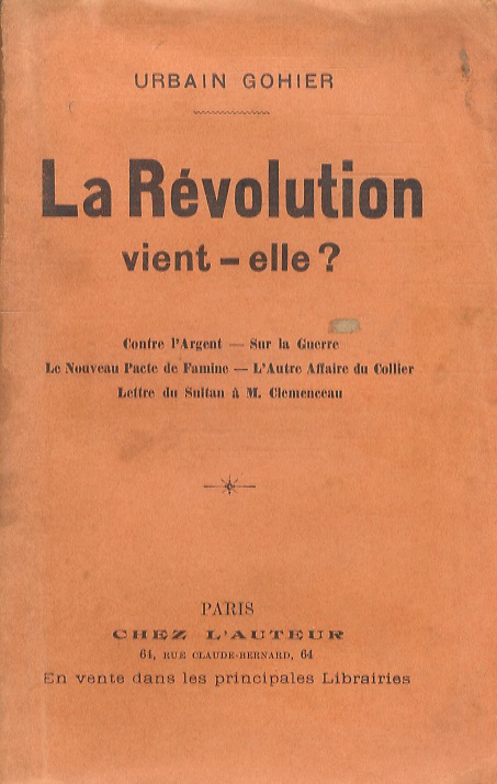 La Révolution, vient elle? (Contre l'Argent - Sur la Guerre …