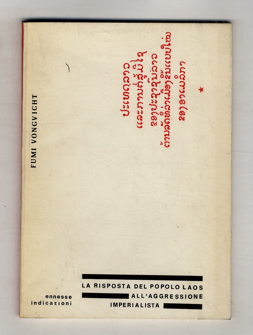 La risposta del popolo Laos all'aggressione imperialista.