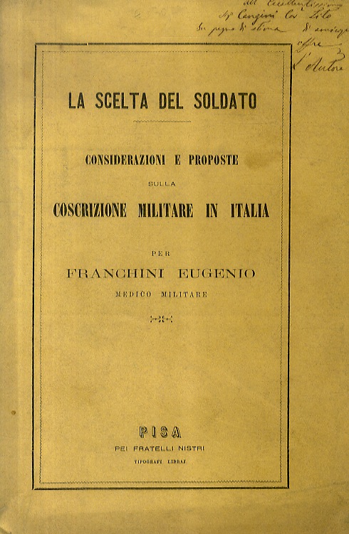 La scelta del soldato. Considerazioni e proposte sulla coscrizione militare …