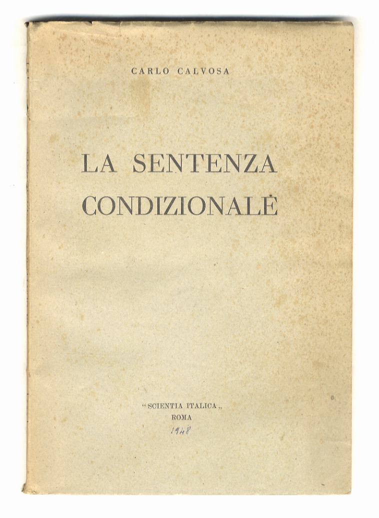 La sentenza condizionale.