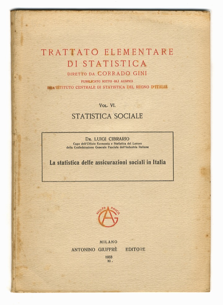 La statistica delle assicurazioni sociali in Italia.