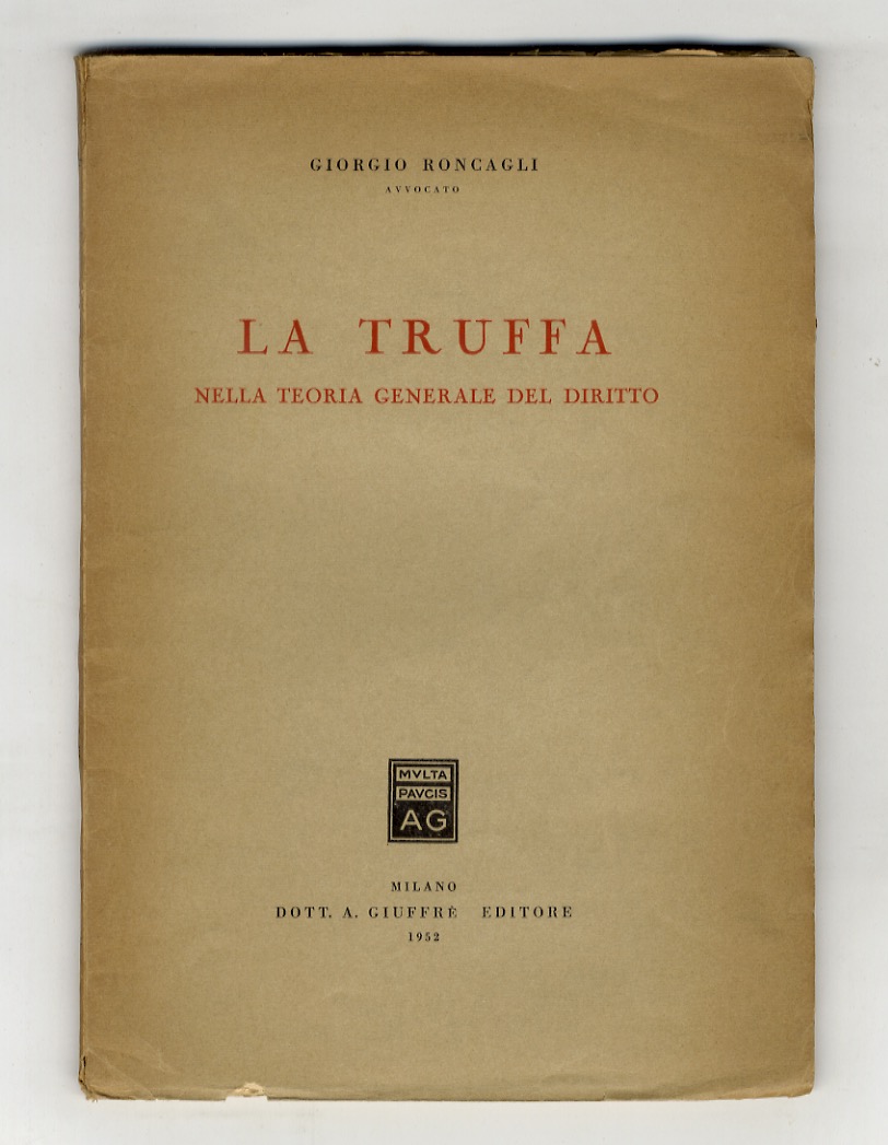 La truffa nella teoria generale del diritto.