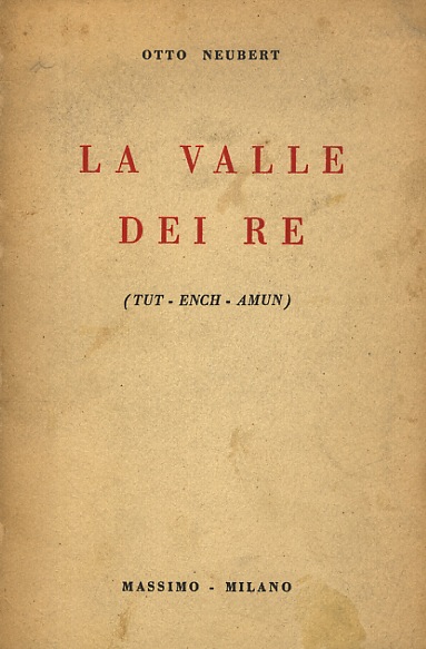 La Valle dei Re (Tut-Ench-Amun).