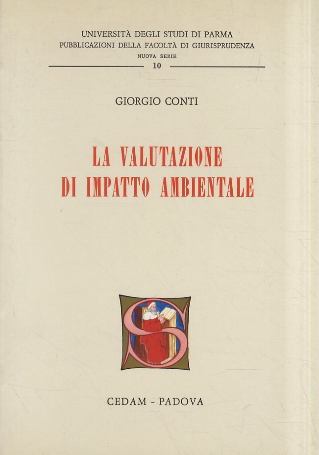 La valutazione di impatto ambientale.