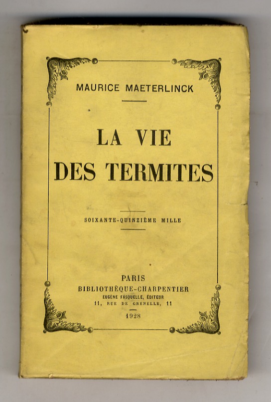 La Vie des Termites.