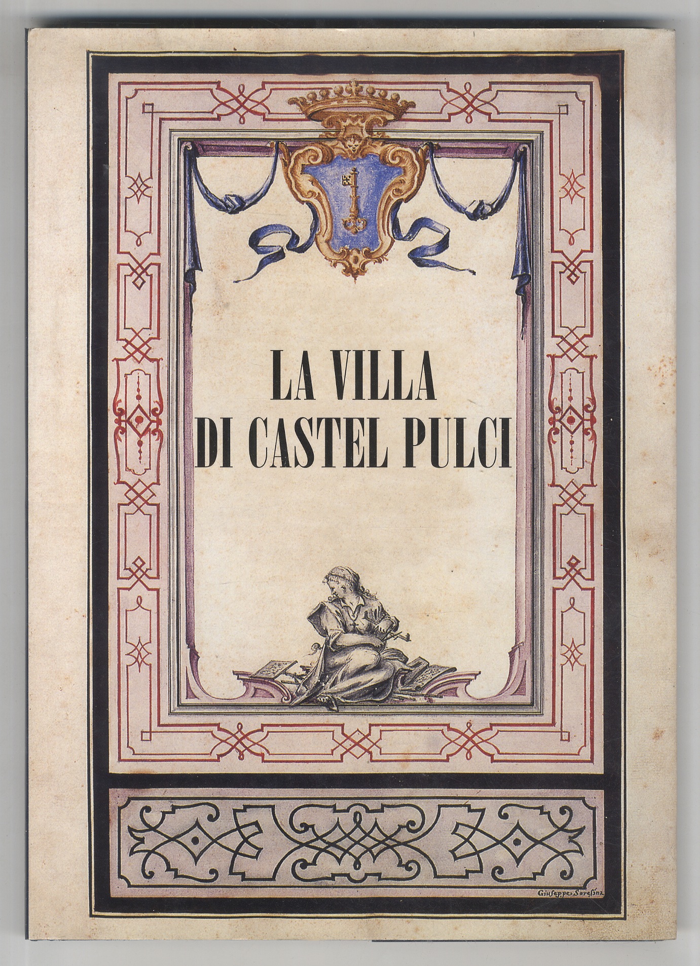 La Villa di Castel Pulci.