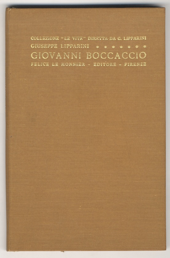 La vita e l'opera di Giovanni Boccaccio [.].