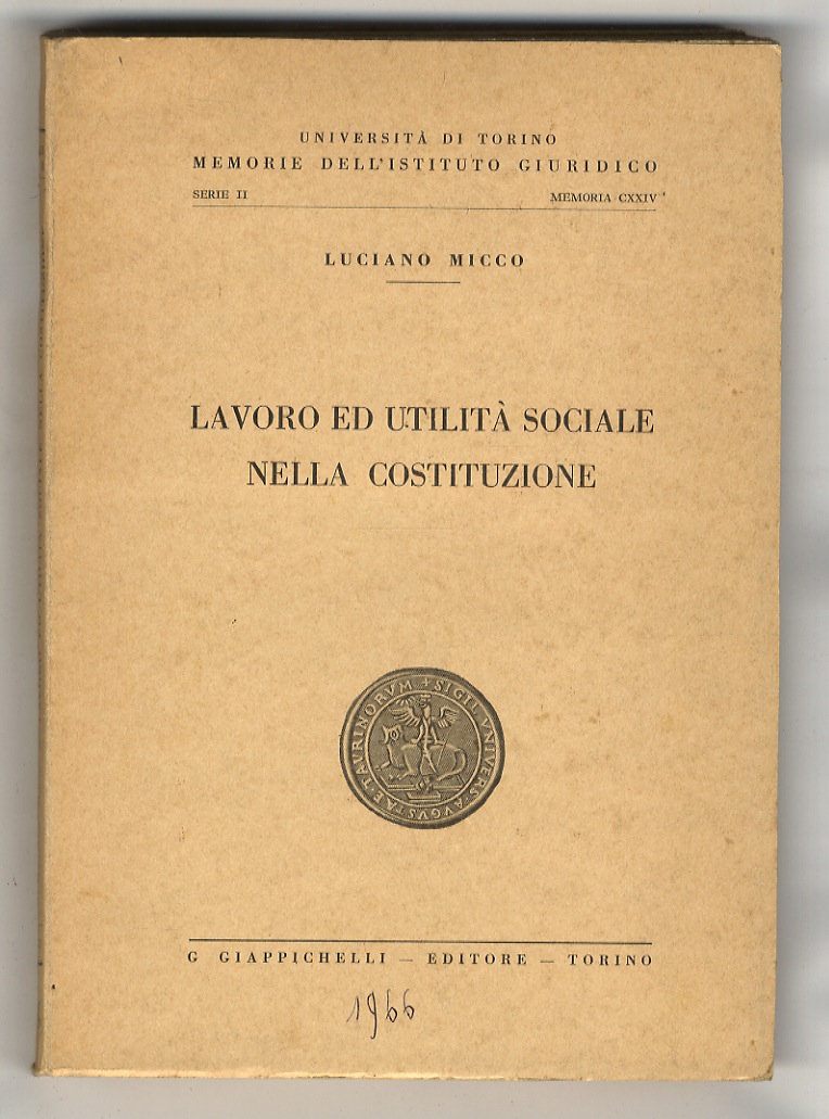 Lavoro ed utilità sociale nella costituzione.