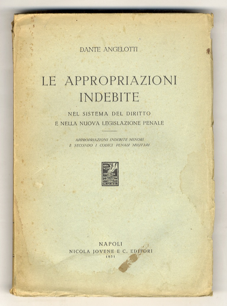 Le appropriazioni indebite nel sistema del diritto vigente e nella …